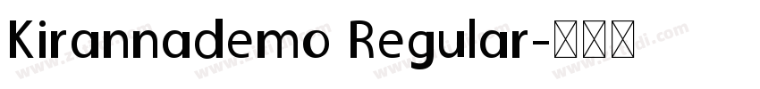 Kirannademo Regular字体转换